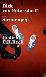 Dirk von Petersdorff: Sirenenpop