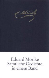 "Sämtliche Gedichte in einem Band" von Eduard Mörike