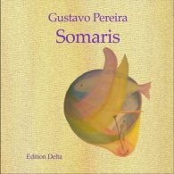"Somaris" von Gustavo Pereira