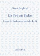 "Ein Netz aus Blicken", Hrsg. Tobias Burghardt