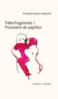 "Falterfragmente" von Franziska Beyer-Lallauret